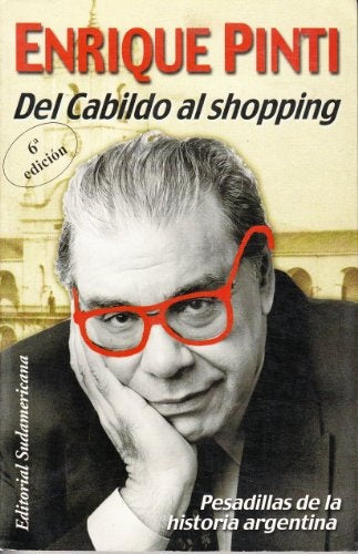 DEL CABILDO AL SHOPPING | Enrique Pinti