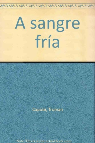 A sangre fría | Capote-Rodríguez