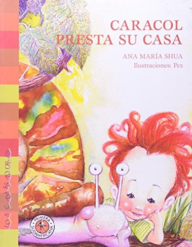 Caracol presta su casa | Shua-Pez