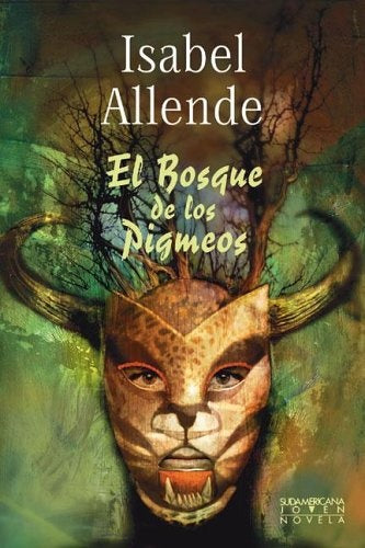 EL BOSQUE DE LOS PIGMEOS | Isabel Allende