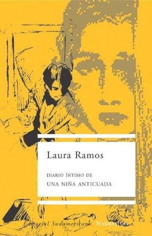 DIARIO ÍNTIMO DE UNA NIÑA ANTICUADA.. | Laura Ramos