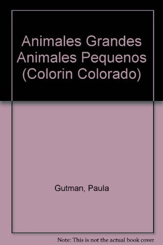 Animales grandes y pequeños para colorear | Paula Gutman