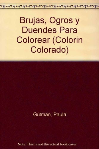 Brujas, ogros y duendes para colorear | Paula Gutman