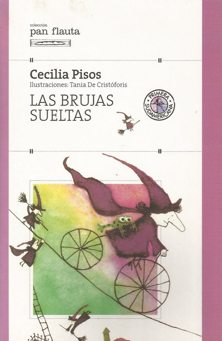 Brujas sueltas, Las | Cecilia M. Pisos