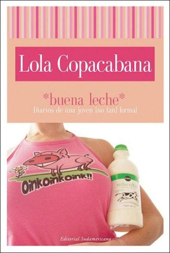 Buena leche | Lola Copacabana