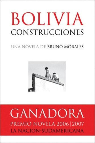 Bolivia construcciones | Bruno Morales