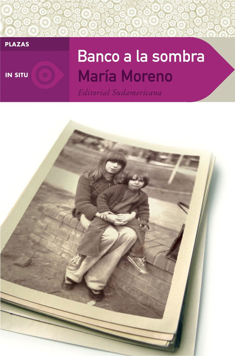 Banco a la sombra | María Moreno