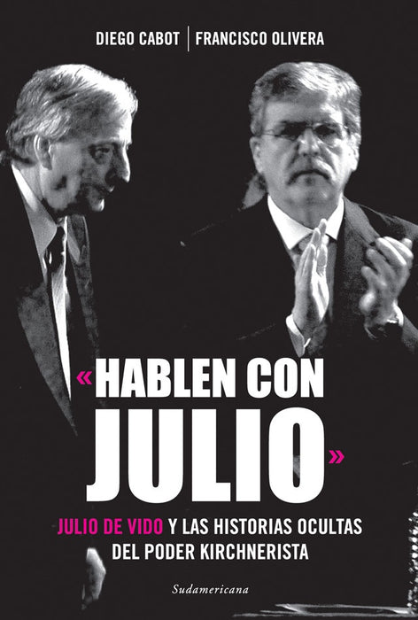 HABLEN CON JULIO | DIEGO CABOT