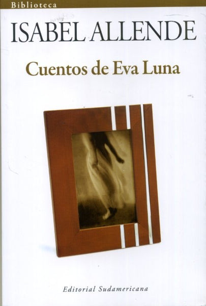 CUENTOS DE EVA LUNA * | Isabel Allende