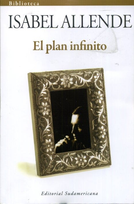 EL PLAN INFINITO.. | Isabel Allende