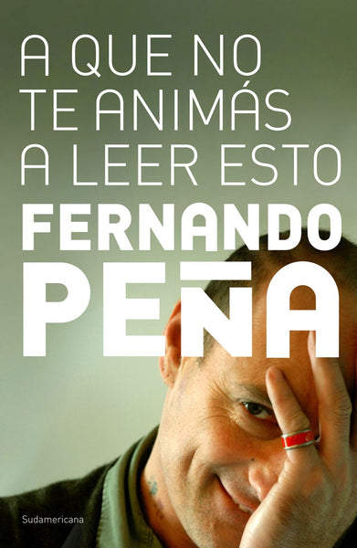 A que no te animas a leer esto  | Fernando Peña