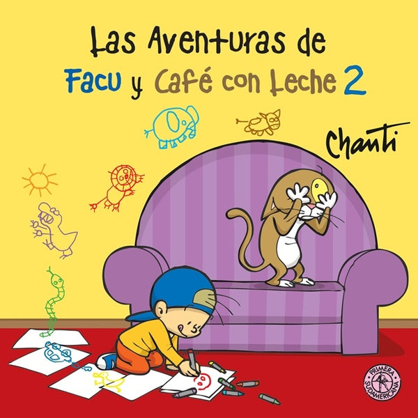 AVENTURAS DE FACU Y CAFE CON LECHE 2 | Chanti