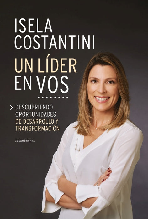 UN LIDER EN VOS.. | ISELA COSTANTINI