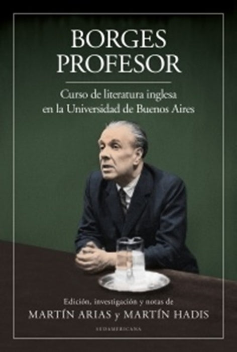 BORGES PROFESOR  | Arias, Hadis