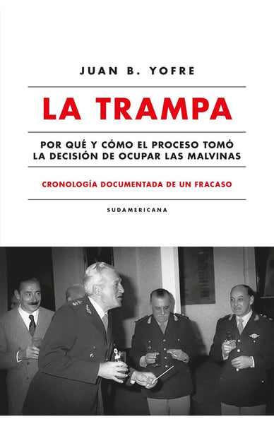 La trampa | Juan Bautista Yofre