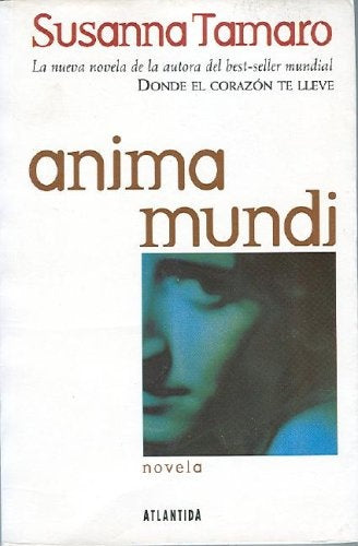 Anima mundi* | Susanna Tamaro