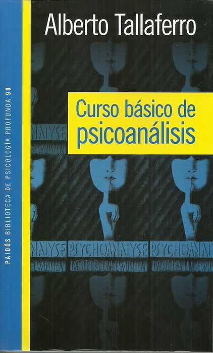 Curso básico de psicoanálisis | Alberto Talaferro