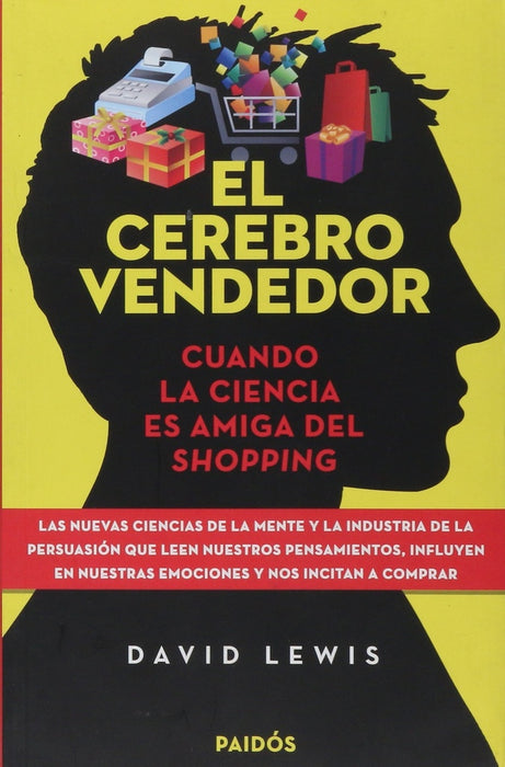 EL CEREBRO VENDEDOR.. | David Lewis-Williams