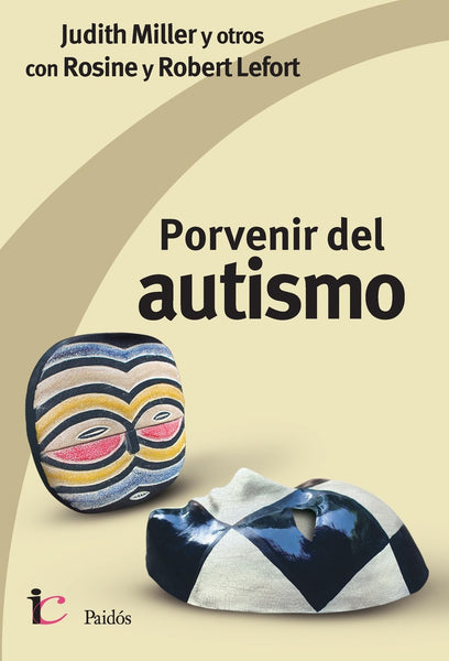 PORVENIR DEL AUTISMO*.. | Judith Miller