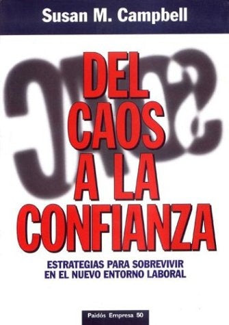 Del caos a la confianza | Campbell-Wolfson