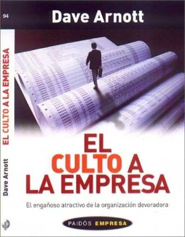 Culto a la empresa, El | Arnott-Villegas