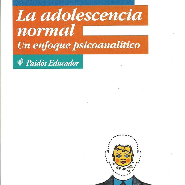 LA ADOLESCENCIA NORMAL.. | Knobel-Aberastury