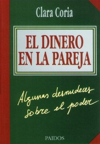 Dinero en la pareja, El | Clara Coria