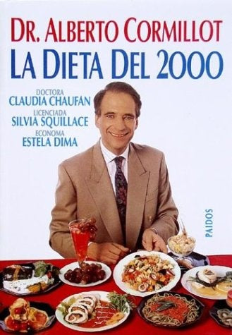 LA DIETA DEL 2000.. | DR ALBERTO CORMILLOT