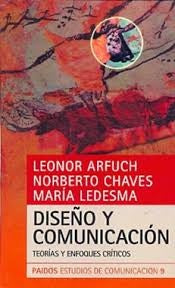 Diseño y comunicación | Ledesma-Chaves-Arfuch