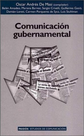 Comunicación gubernamental | Oscar Andrés De Masi