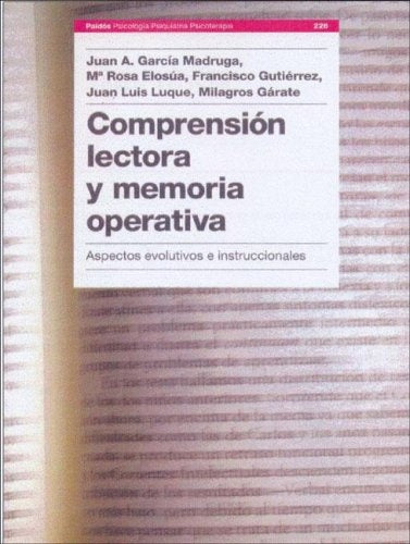 Comprensión lectora y memoria operativa | Elosúa, Madruga, Gutiérrez, Luque, Gárate