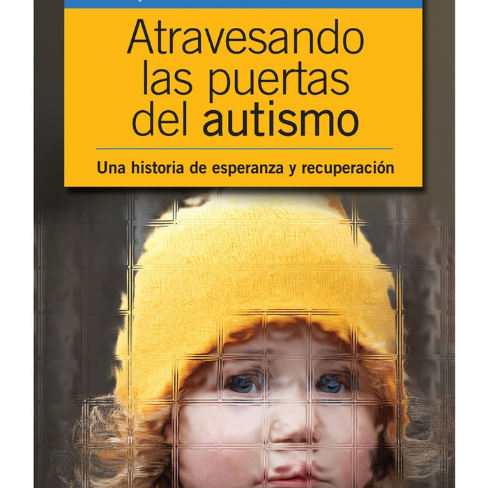 Atravesando las puertas del autismo | Grandin-Negrotto