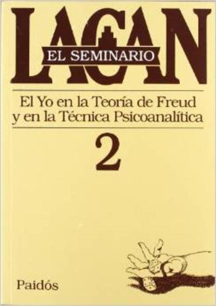 EL SEMINARIO, 2.. | Jacques Lacan