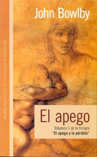 El apego | Bowlby, Avello