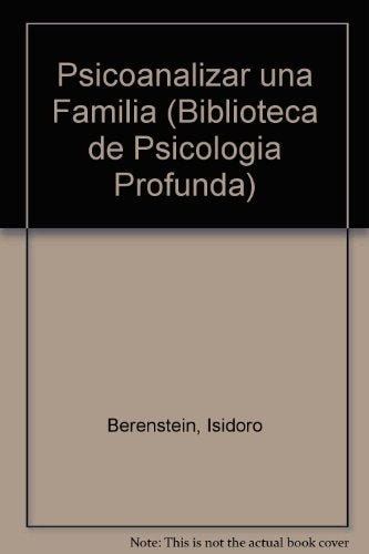 Psicoanalizar una familia | Isidoro Berenstein