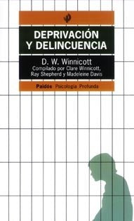 Depravación y delincuencia | Winnicott-Rosenblatt-Wolfson