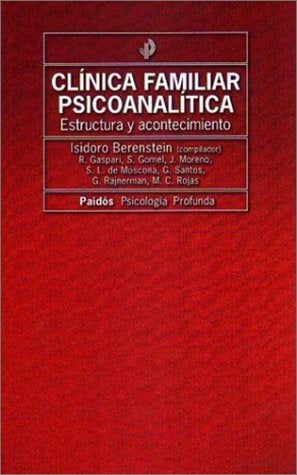 Clínica familiar psicoanalítica | Isidoro Berenstein