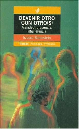 Devenir Otros con Otros(s) | Isidoro Berenstein