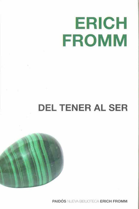 Del tener al ser | Fromm