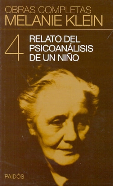 Relato del psicoanálisis de un niño | Klein-Lamana