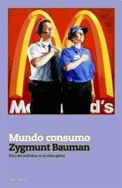 Mundo consumo | Zygmunt Bauman