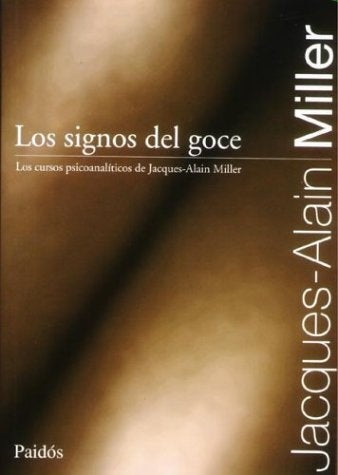 Signos del goce, Los | Miller-Brodsky