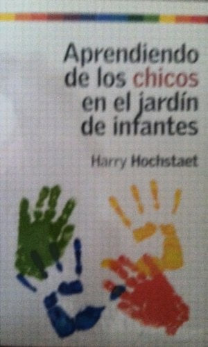 Aprendiendo de los chicos en el jardín de infantes | Harry Hochstaet