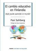 EL CAMBIO EDUCATIVO EN FINLANDIA | Pasi Sahlberg