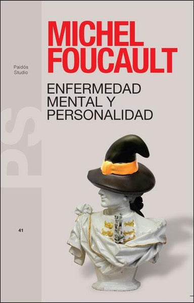 Enfermedad mental y personalidad | Foucault-Kestelboim