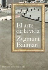 El arte de la vda | Zigmunt Bauman