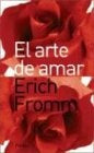 El Arte de amar | Fromm-Rosenblatt