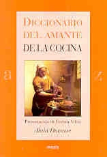 Diccionario del amante de la cocina | Ducasse-Pinto