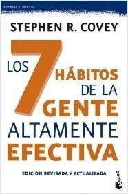 LOS 7 HÁBITOS DE LA GENTE ALTAMENTE EFECTIVA* | Stephen R. Covey