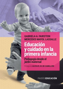 EDUCACION Y CUIDADO EN LA PRIMERA INFANCIA | Gabriela Alejandra Fairstein